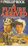 A future arrived