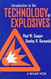 Introduction to the Technology of Explosives