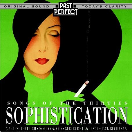 CD-Charts  Search : Sophistication: Songs of the Thirties