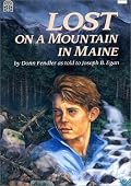Lost on a Mountain in Maine: Lost on a Mountain in Maine