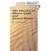The Physics of Blown Sand and Desert Dunes (Dover Earth Science)
