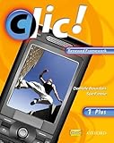Clic!. 1 plus, Livre de l'étudiant