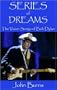 Series of Dreams: The Vision Songs of Bob Dylan