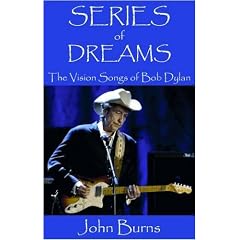Series of Dreams: The Vision Songs of Bob Dylan