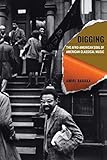 Digging : the Afro-American soul of American classical music