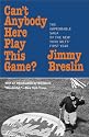 Can't Anybody Here Play This Game?: The Improbable Saga of the New York Met's First Year