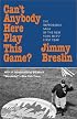 Can't Anybody Here Play This Game?: The Improbable Saga of the New York Met's First Year