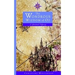 The Wondrous Wizdom of Oz: A Spiritual Odyssey