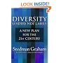Diversity: Leaders Not Labels: A New Plan for a the 21st Century