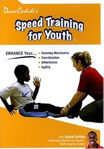 Duane Carlisle's Speed Training for Youth