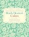 Maida Heatter's Cakes