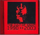 Review Snap!  / The Cult of Snap!: 1990 >> 2003