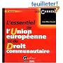 L'essentiel de l'Union européenne et du Droit communautaire