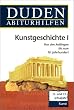 Duden Abiturhilfen, Kunstgeschichte I, 12./13. Schuljahr.