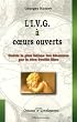 L'IVG � coeurs ouverts : Gu�rir la plus intime des blessures par le r�ve �veill� libre