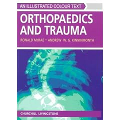 Orthopaedics and Trauma: An Illustrated Colour Text