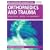 Orthopaedics and Trauma: An Illustrated Colour Text