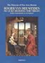 Rogier van der Weyden: St. Luke Drawing the Virgin. Selected Essays in Context. (MEF 1) (Me Fecit)