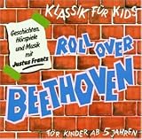 Produkt-Bild: Klassik f&uuml;r Kids - Roll Over Beethoven