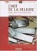 L'art de la reliure. Bradel, demi-reliure, pleine peau