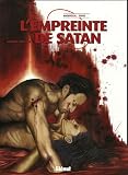 L\'empreinte de Satan, Tome 2 : Messe noire