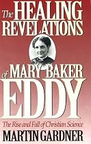 Healing Revelations Of Mary B  Edd