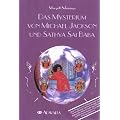 Das Mysterium von Michael Jackson und Sathya Sai Baba