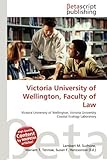 Victoria University of Wellington, Faculty of Law-
