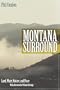 Montana Surround: Land, Water, Nature, and Place