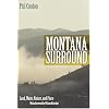 Montana Surround: Land, Water, Nature, and Place
