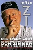 The Zen of Zim : Baseballs, Beanballs, and Bosses