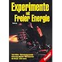Experimente mit freier Energie 
