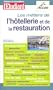 Les M�tiers de l'h�tellerie et de la restauration