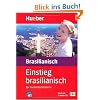 Einstieg . . . f�r Kurzentschlossene, Audio-Lehrgang, Einstieg brasilianisch: Set besteht aus: 1 Lehrbuch (165 S.), 2 Audio-CDs