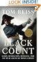 The Black Count: Glory, Revolution, Betrayal, and the Real Count of Monte Cristo