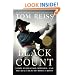 The Black Count: Glory, Revolution, Betrayal, and the Real Count of Monte Cristo