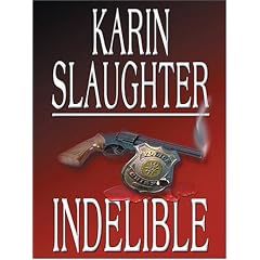 Indelible (Thorndike Mystery)