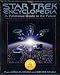The Star Trek Encyclopedia: A Reference Guide to the Future