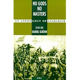 No Gods No Masters: Book 1