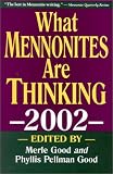 What Mennonites are Thinking, 2002