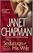 The Seduction of His Wife (Logger, #1)