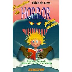 Cuentos de Horror Para Ninos = Scary Stories for Kids