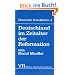 Deutsche Geschichte. Taschenbuchausgabe: Deutsche Geschichte: Deutschland im Zeitalter der Reformation.: Bd 4 (Kleine Vandenhoeck Reihe)