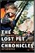 The Lost Pet Chronicles: Adventures of A K-9 Cop Turned Pet Detective