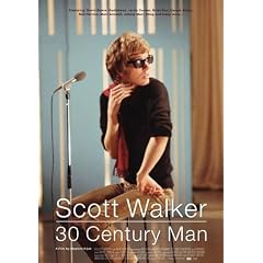 Scott Walker: 30th Century Man