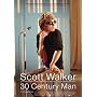 Scott Walker: 30th Century Man