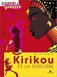 Saperlipopette :  Kirikou et la sorcière, CP