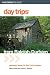 Day Trips from Raleigh-Durham, 3rd: Getaway Ideas for the Local Traveler (Day Trips Series)