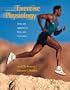 Exercise Physiology with PowerWeb Health and Human Performance with e-Text