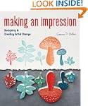 Making an Impression: Designing & Cre...